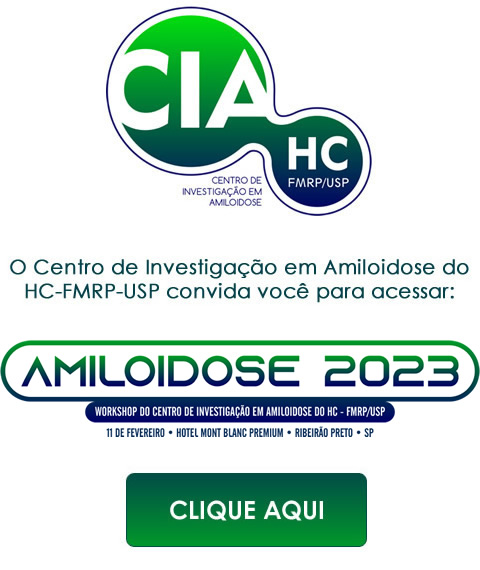 AMILOIDOSE 2022 - 2º Workshop do Centro de Investigação em AMILOIDOSE do HC-FMRP-USP